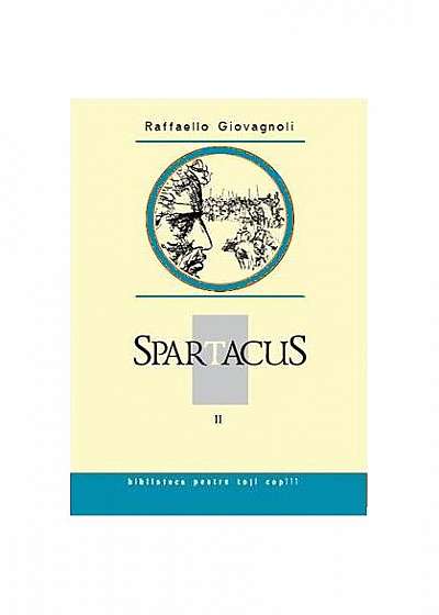Spartacus (Vol. II)