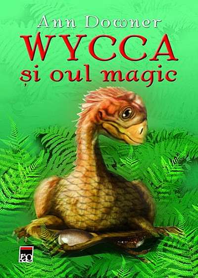 Wycca şi oul magic
