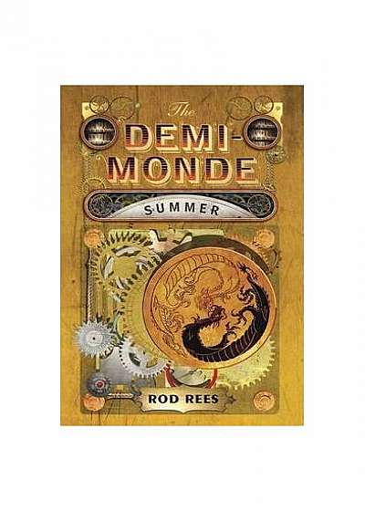 The Demi-Monde: Summer (vol. 3)
