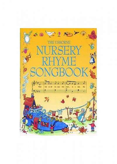 Usborne Nursery Rhyme Songbook