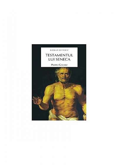 Coperta cărții Testamentul lui Seneca