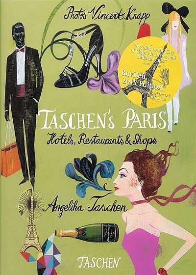TASCHEN's Paris: Hotels, Restaurants and Shops