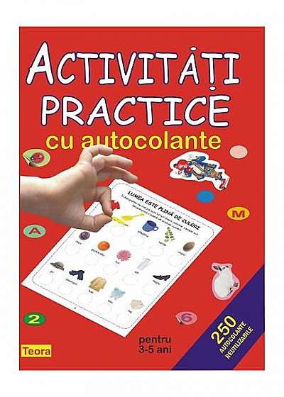 Activități practice cu autocolante 3-5 ani