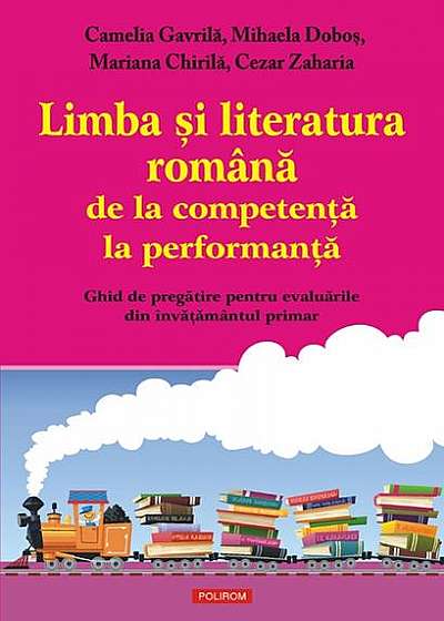 Limba şi literatura română de la competenţă la performanţă
