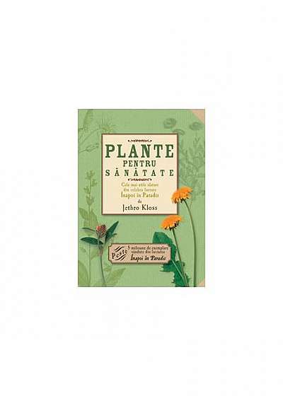 Plante pentru sănătate