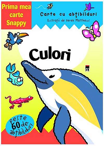 Culori. Prima mea carte Snappy. Carte cu abțibilduri