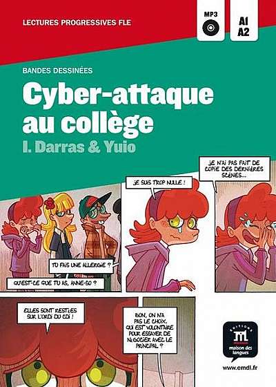 Cyber-Attaque au collège (Niveau A1-A2)