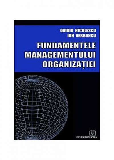 Fundamentele managementului organizaţiei
