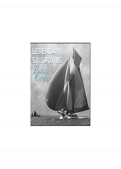 Coperta cărții Legendary Sailboats