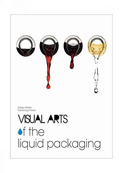 Coperta cărții Visual Arts of the Liquid Packaging