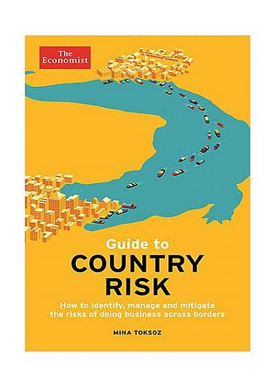 Coperta cărții The Economist Guide to Country Risk