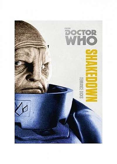 Doctor Who: Shakedown (The Monster Collection Edition)