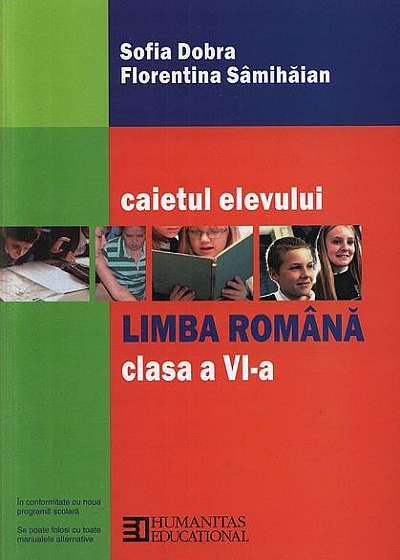 Limba română. Caietul elevului clasa a VI-a