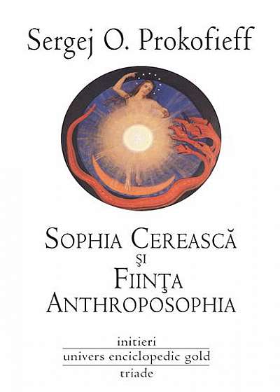 Sophia cerească şi fiinţa Anthroposophia