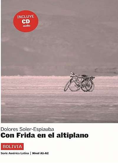 Con Frida en el Altiplano + CD (A1-A2)