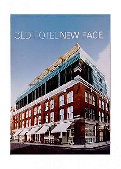 Coperta cărții Old Hotel New Face