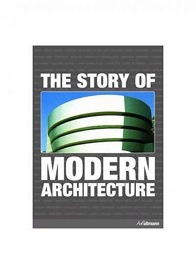 Story of Modern Architecture