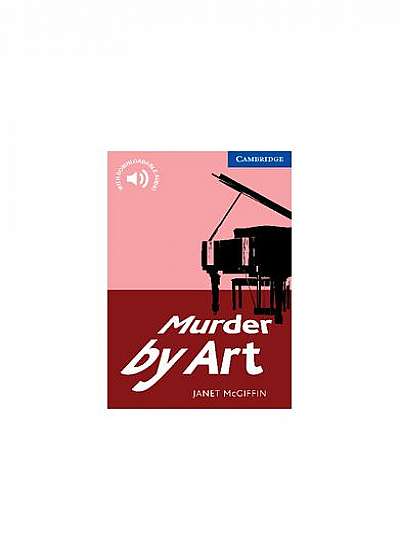 Coperta cărții Murder by Art Level 5 Upper Intermediate de Janet Mcgiffin