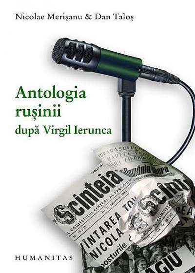 Antologia ruşinii după Virgil Ierunca
