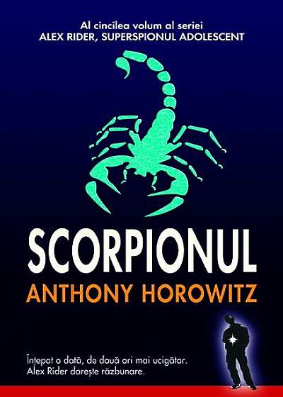 Scorpionul. Seria Alex Rider (Vol.5)