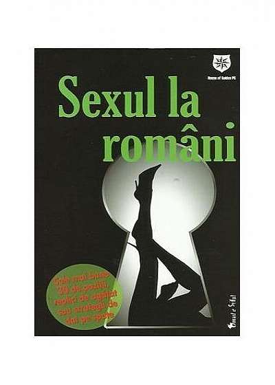 Sexul la români