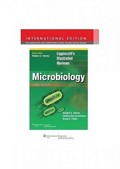 Microbiology. Lippincott Illustrated Reviews