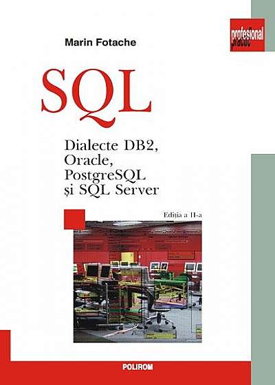 SQL. Dialecte DB2, Oracle, PostgreSQL şi SQL Server