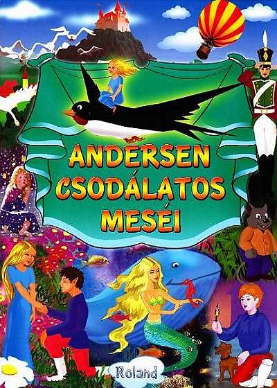 Universul basmelor lui Andersen (HU) / Andersen csodálatos mései