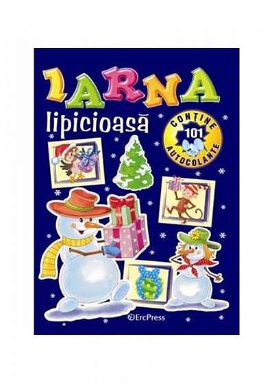 Coperta cărții Iarna lipicioasă. Conține 101 de autocolante