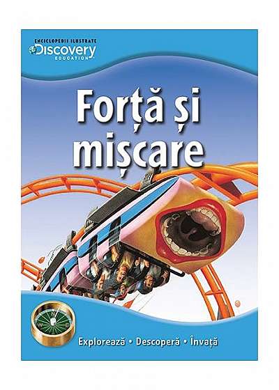 Coperta cărții Discovery education. Forţă şi mişcare
