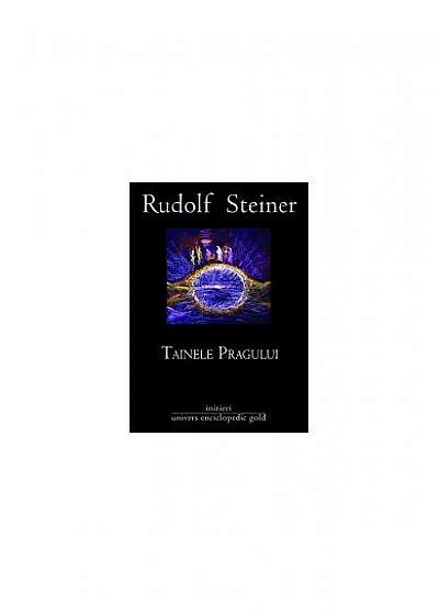 Coperta cărții Tainele pragului de Rudolf Steiner