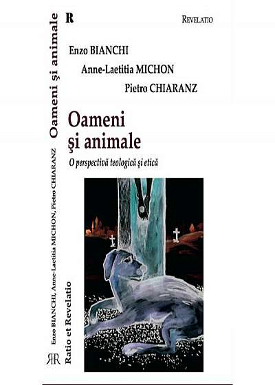 Coperta cărții Oameni și animale. O perspectivă teologică şi etică