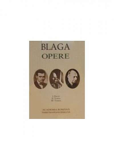 Coperta cărții Lucian Blaga. Opere (Vol. I+II+III) Poezii. Teatru