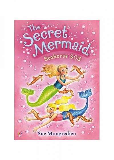 The Secret Mermaid. Seahorse SOS