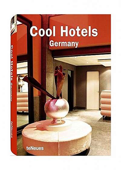 Cool Hotels Germany