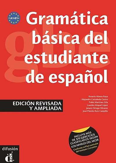 Gramática básica del estudiante de español. Edición revisada y ampliada (A1-B1)