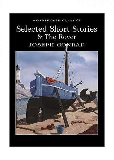 Selected Short Stories & The Rover
