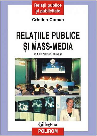 Relaţiile publice si mass-media (Ediţia 2004)