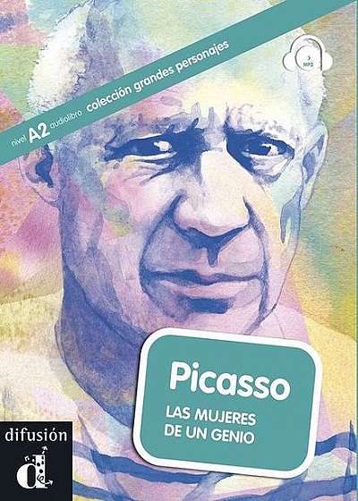 Coperta cărții Picasso. Las mujeres de un genio