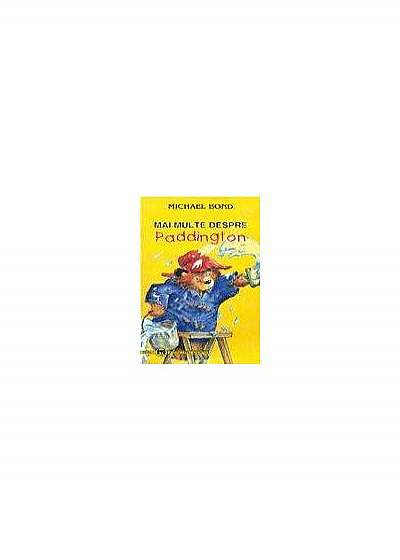 Coperta cărții Mai multe despre Paddington