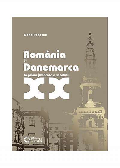 România şi Danemarca în prima jumătate a secolului XX