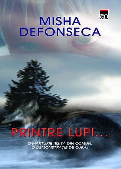 Printre lupi...