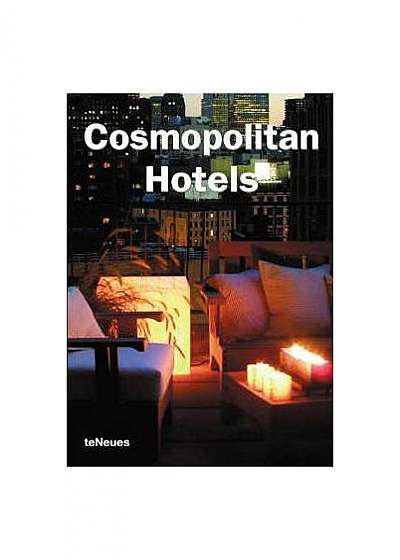 Designpocket. Cosmopolitan Hotels