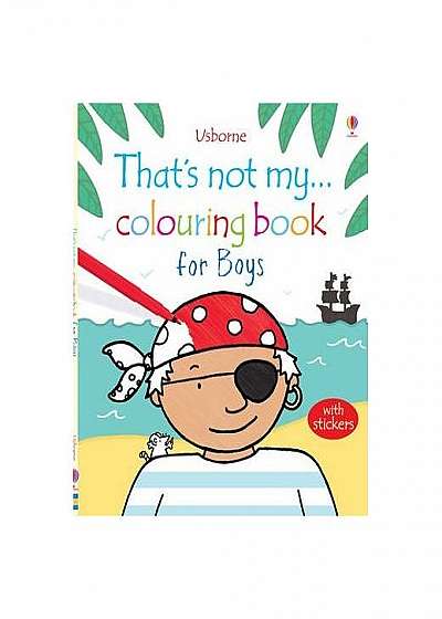 That's Not My... Colouring Book for Boys