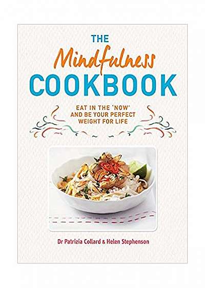 The Mindfulness Cookbook