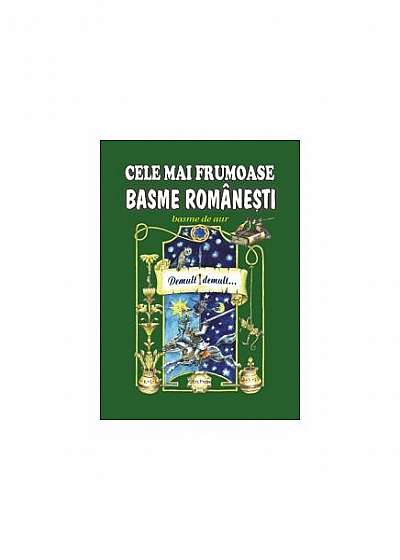 Cele mai frumoase basme românești (vol.2)