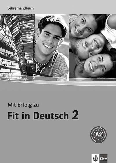 Mit Erfolg zu Fit in Deutsch 2
