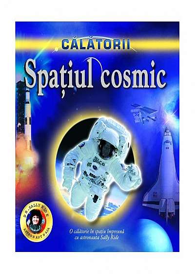 Coperta cărții Călătorii. Spațiul cosmic