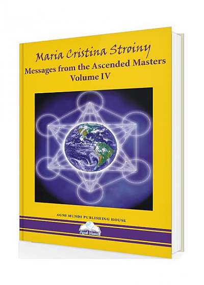 Messages from the Ascended Masters (Vol. IV)