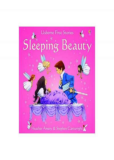 Usborne First Stories. Sleeping Beauty